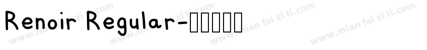 Renoir Regular字体转换